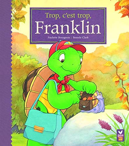 Trop, c'est trop, Franklin 9782013911061