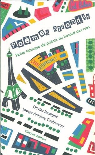 Poèmes arrondis: Petite fabrique de poésie au hasard des rues 9782841162475