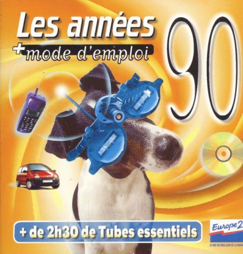 Les Années 90 + Mode d'Emploi [IMPORT] 0095483498024