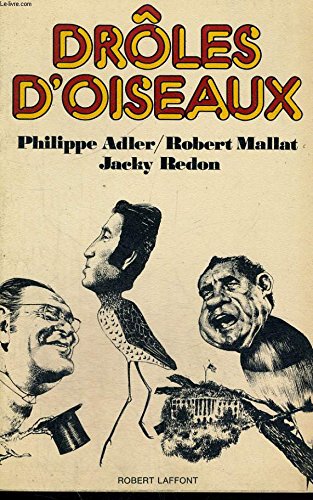 Drole d'oiseaux. 