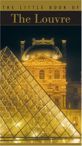 The Little Book of The Louvre 9782080105677