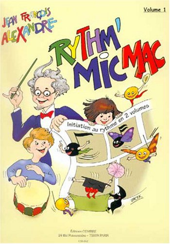 Rythm' mic mac vol.1 (initiation au rythme) --- formation musicale 9790230361620