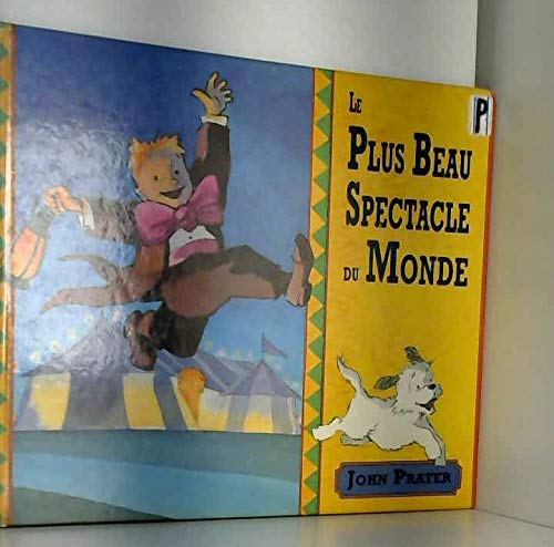 Plus beau spectacle du monde (Le) 9782877671477