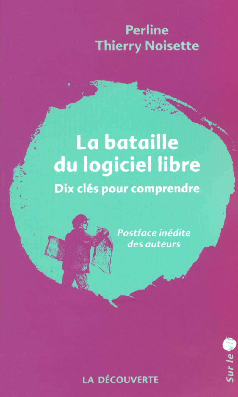 La bataille du logiciel libre 9782707148803