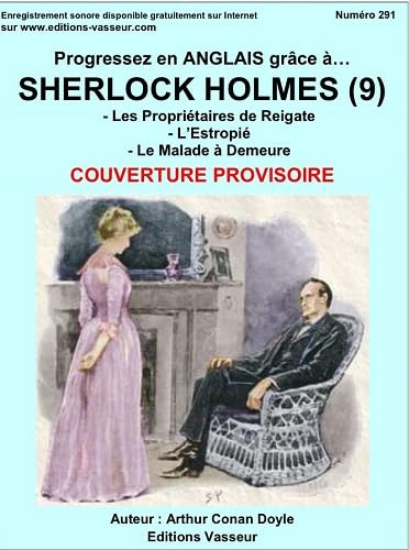 Progressez en anglais grâce à Sherlock Holmes : Tome 9 9782368300404