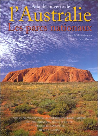 A La Découverte de l'Australie - Les parcs nationaux 9783829052863