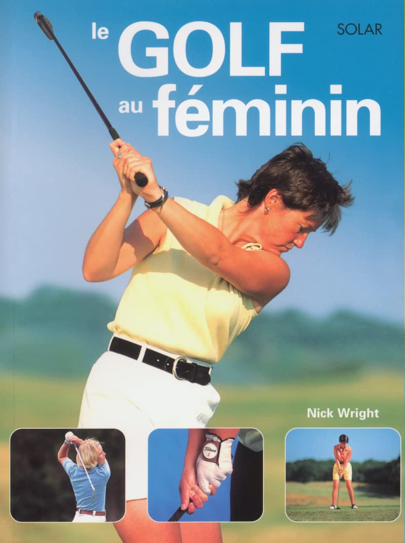 Le Golf au feminin 9782263033544