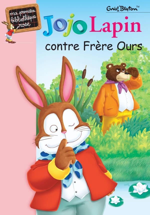 Jojo Lapin contre Frère Ours 9782012005099