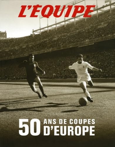 50 ans de coupes d'Europe 9782951960596