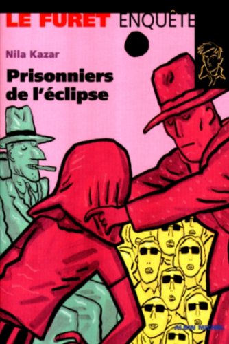 Les Prisonniers de l'éclipse 9782226112675