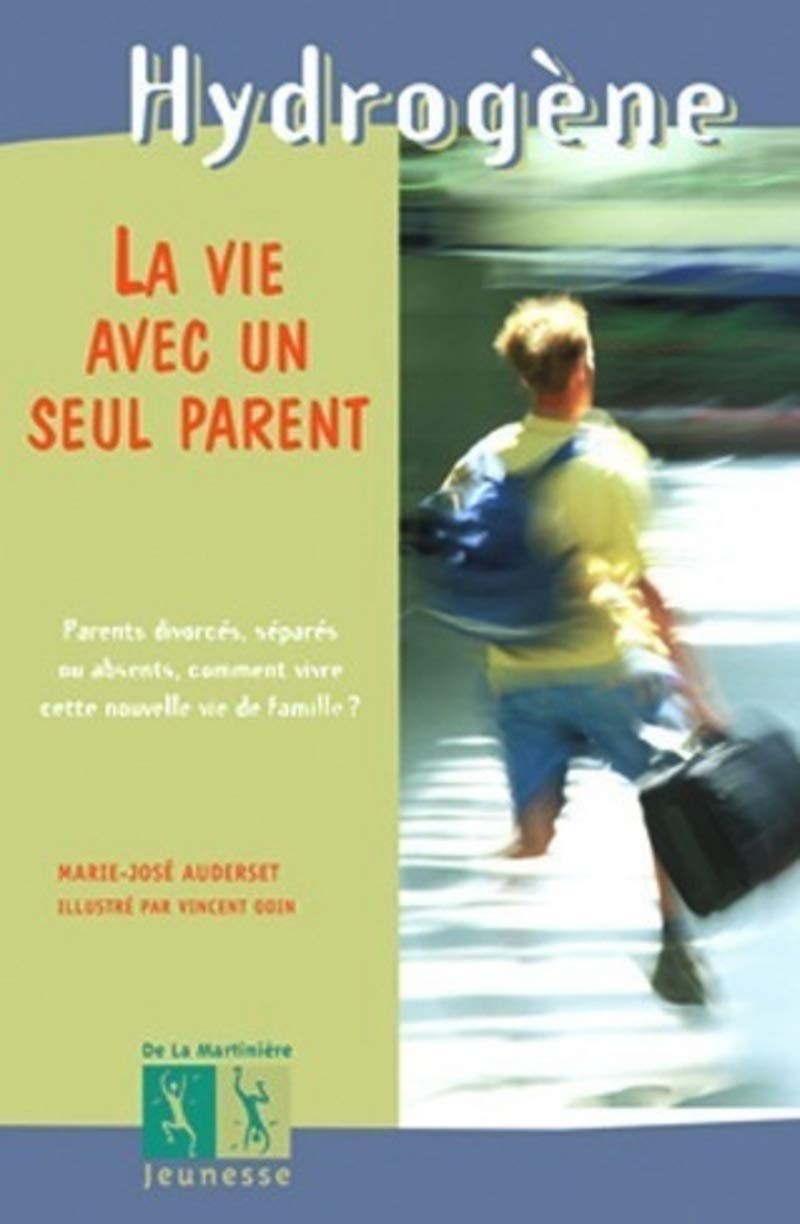 La Vie avec un seul parent 9782732430379