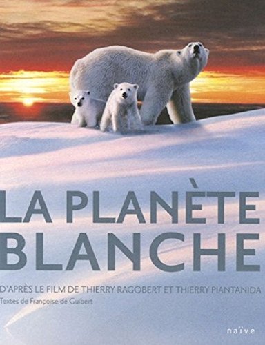 La Planète Blanche 9782350210575
