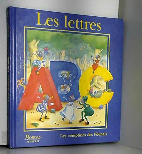 A,B,C, les lettres 9782040191047