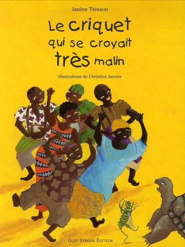 Le criquet qui se croyait très malin 9782909421421