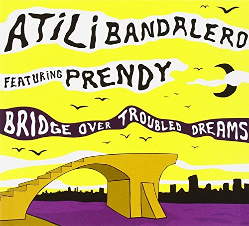 Bridge Over Troubled Dreams 5051083102643