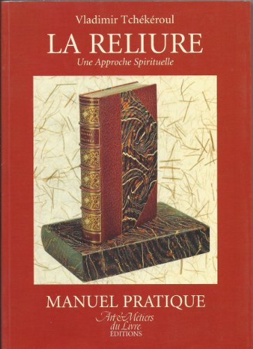 La reliure une approche spirituelle 9782911071041