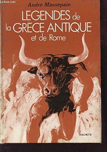 Légendes de la Grèce antique et de Rome 9782010029882