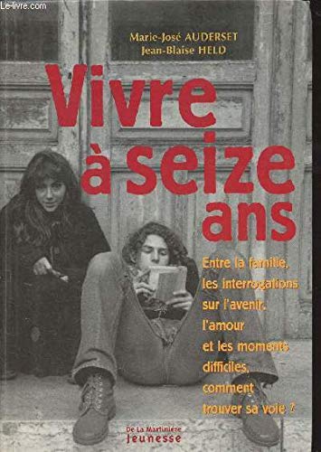 Vivre à seize ans 9782732422206