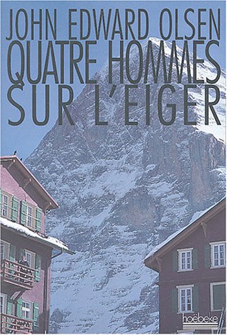 Quatre hommes sur l'Eiger 9782842302078