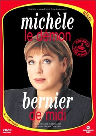 Michèle Bernier : Le Démon de Midi 0685738551422
