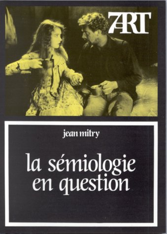 La Sémiologie en question : Langage et cinéma 9782204026307