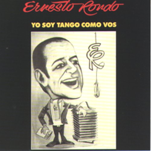 Ernesto Rondo/Tango 3351156420905