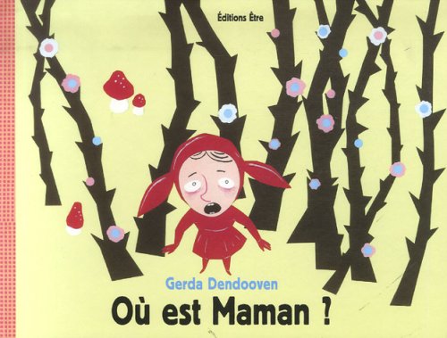 Où est Maman ? 9782844070548