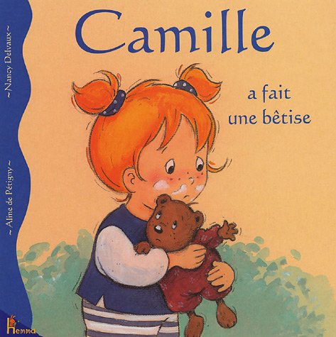 Camille a fait une bêtise 9782800685557