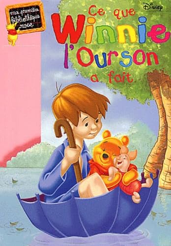 Ce Que Winnie L'Ourson A Fait 9782012007697