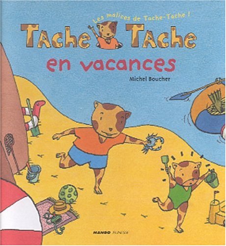Tache-Tache en vacances 9782740413630