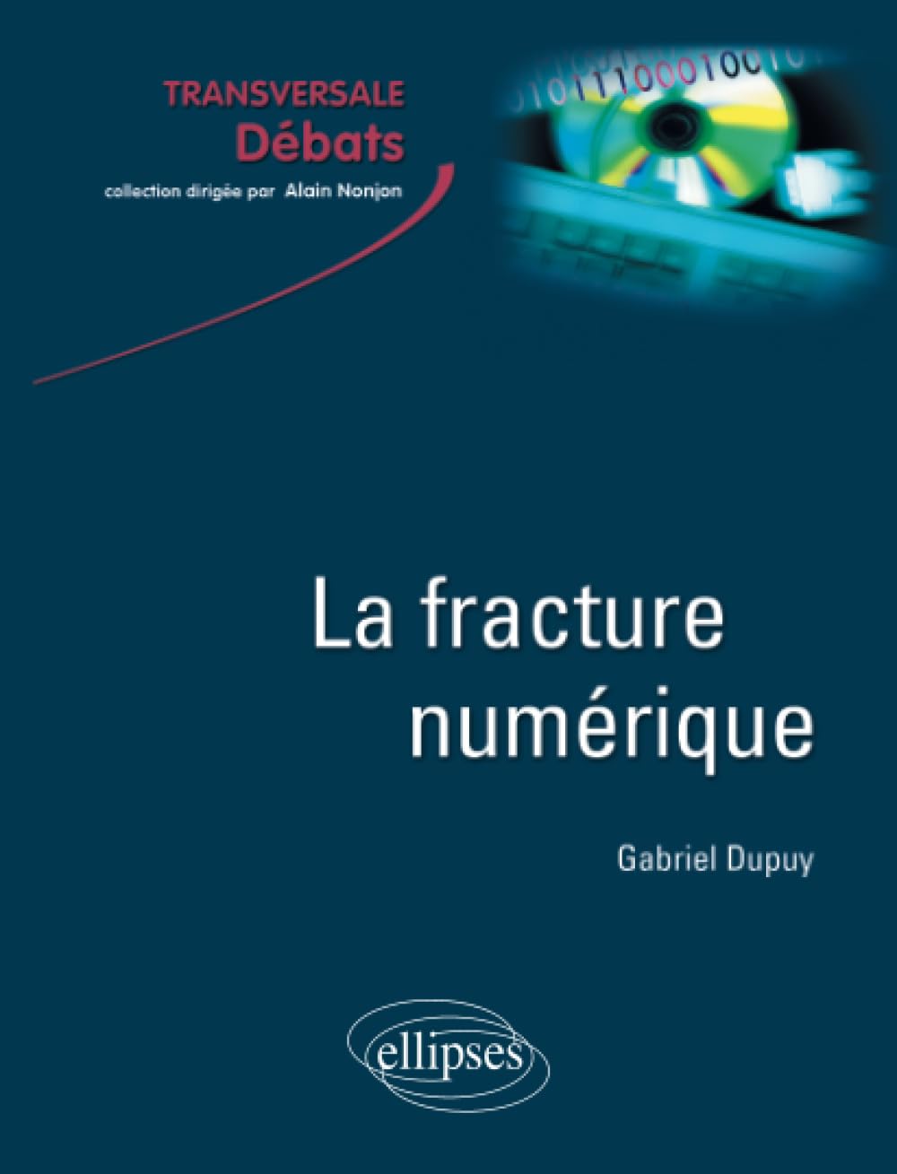 La fracture numérique 9782729831462