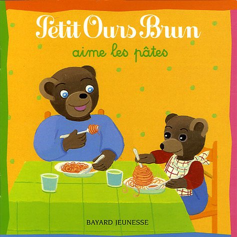 Petit Ours Brun aime les pâtes 9782747020404