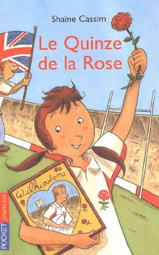 Le Quinze de la Rose 9782266134989