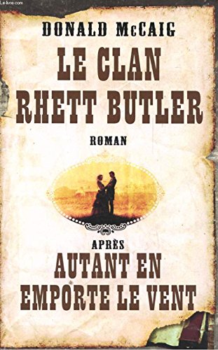 Le clan rhett butler 9782298007473