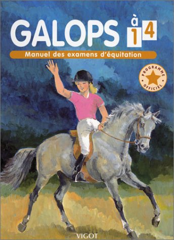 Galops 1 à 4. Edition 2001 9782711415113