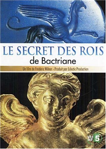 Le Secret des Rois de Bactriane 3322069942402