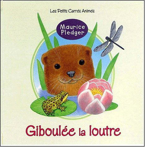 Giboulee La Loutre 9782841962549