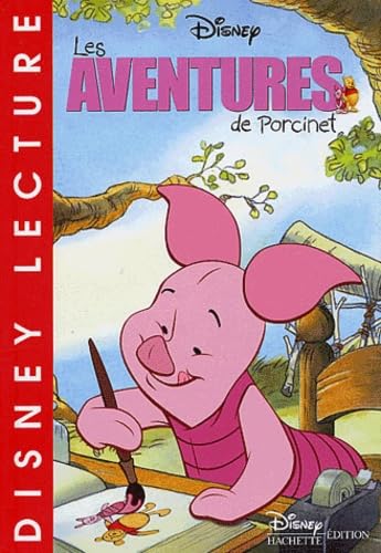 Les aventures de Porcinet 9782230016600