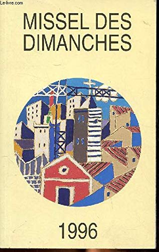 Missel des dimanches Tome 1996: 1996 9782704106950