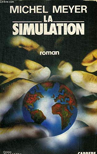 La Simulation 9782868043030