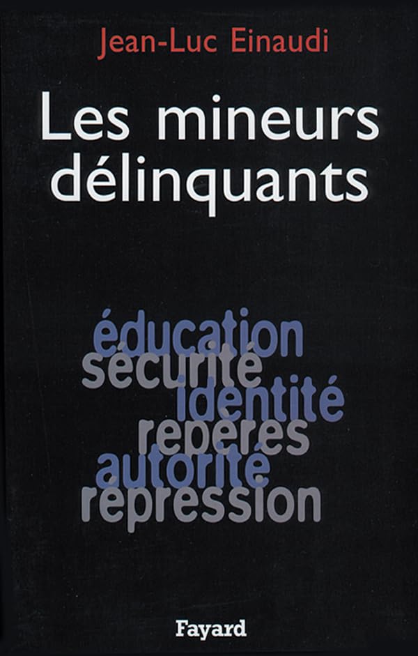 Les Mineurs délinquants 9782213595146