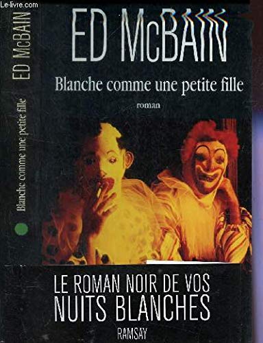 Blanche comme une petite fille 9782841141067