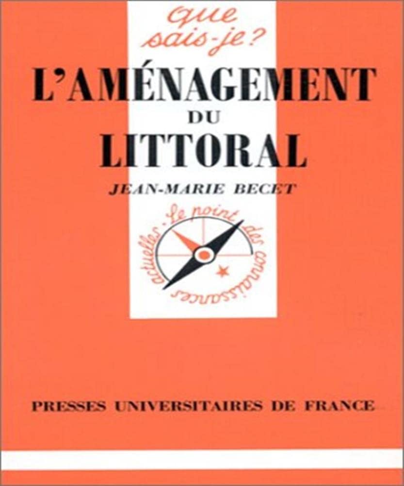 L'aménagement du littoral 9782130400448
