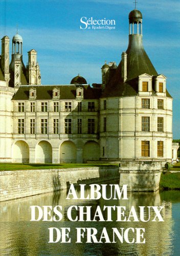 Album des chateaux de France 9782709801102