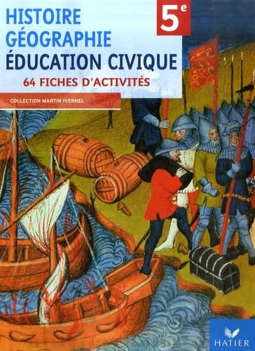 Histoire Géographie Education civique 5e: 64 fiches d'activités 9782218926945
