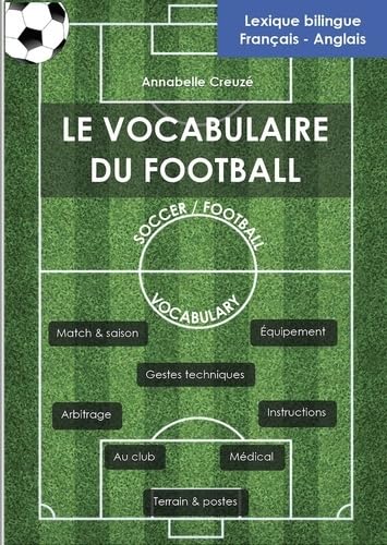 Le vocabulaire du football 9782956723110