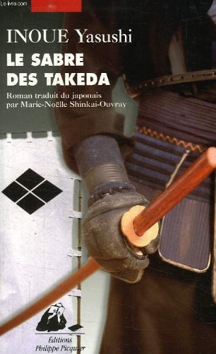 Le Sabre des Takeda 9782877308502