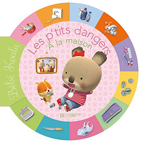 Les p'tits dangers à la maison 9782012259843