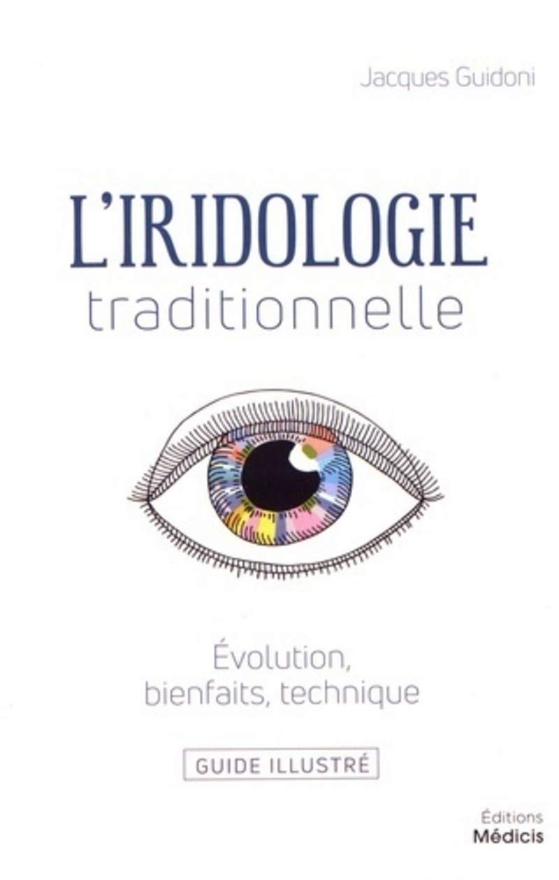 L'iridologie traditionnelle 9782853276825