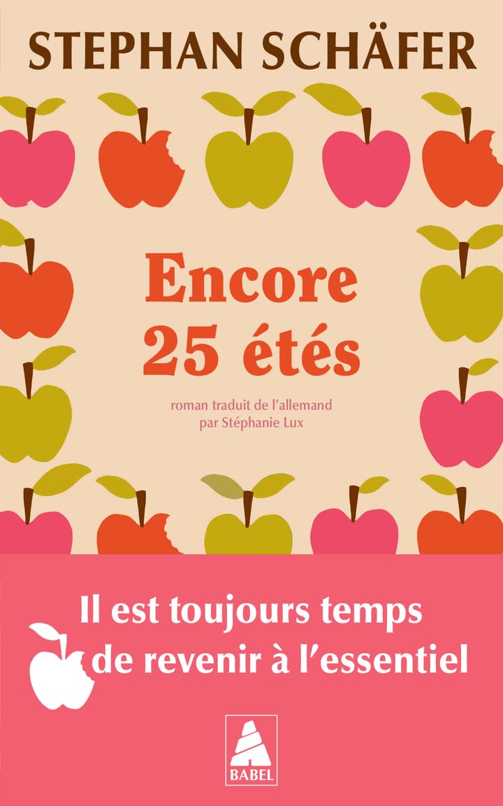Encore 25 étés 9782330221089